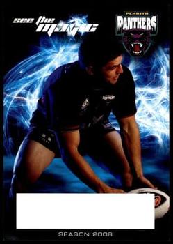 2008 Penrith Panthers Feel The Power, See The Magic #NNO Luke Priddis Front